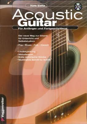 Acoustic Guitar - Für Anfänger und Fortgeschrittene