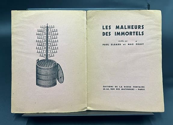 Paul Eluard, Max Ernst - Les Malheurs des Immortels - 1945