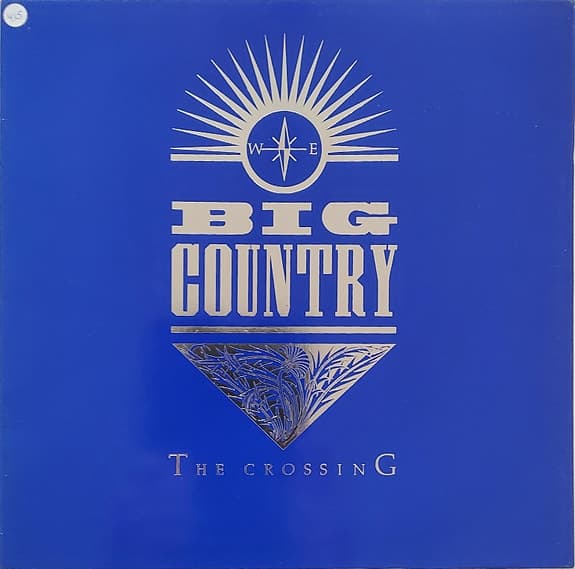 Big Country - The Crossing