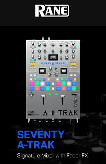 Rane Seventy A-Trak Limited Edition