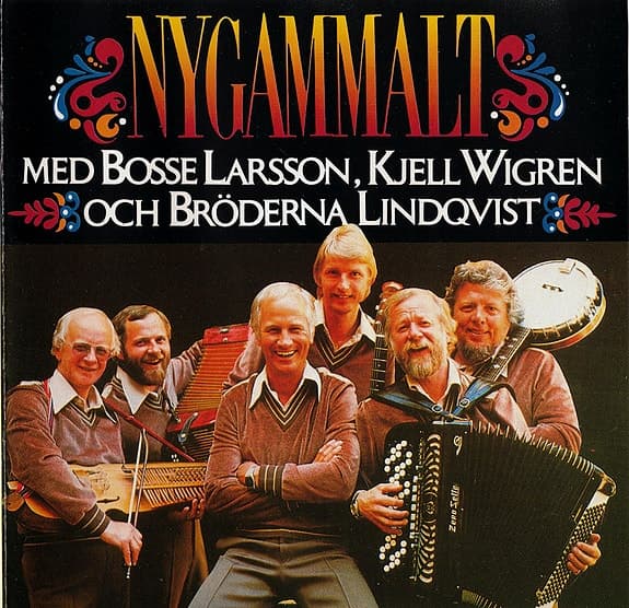 Bosse Larsson, Kjell Wigren & Bröderna Lindqvist - 1991 - Nygammalt CD