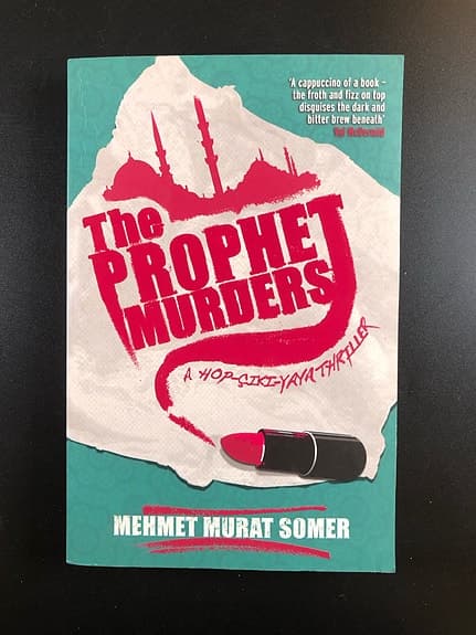 The Prophet Murders by Mehmet Murat Somer (Book in English)