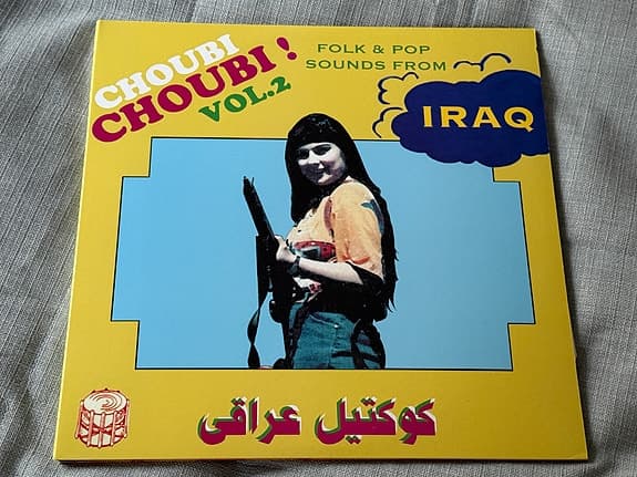 Choubi Choubi! Vol. 2 (Folk & Pop Sounds From Iraq) 2LP