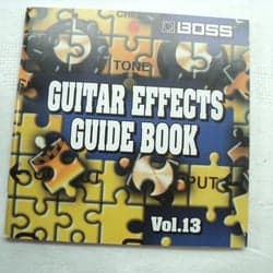BOSS Guitar Effects Guide Book Vol.13 - Litet häfte.