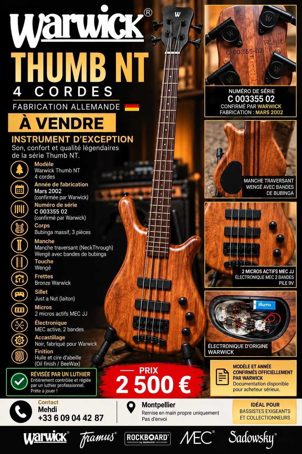 Vends Warwick Thumb NT 4 entièrement révisée par luthier