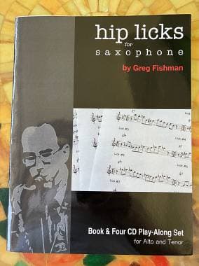Hip licks for saxophone - Greg Fishman