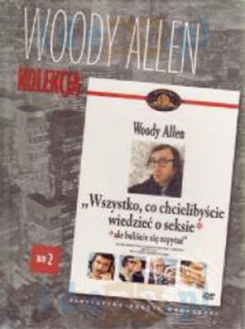 Woody Allen. T.2 Wszystko, co chcielibyscie ...