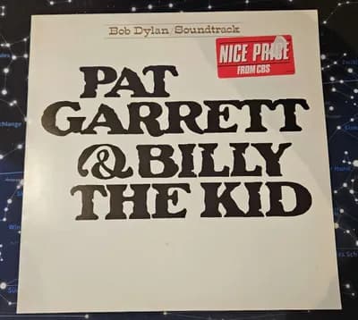 Bob Dylan - Pat Garrett & Billy The Kid - Original Soundtrack Recording