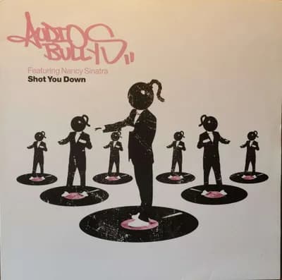 Vinyl Maxi Single - Audio Bullys Featuring Nancy Sinatra - Shot You Down - 2005
