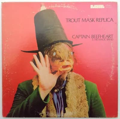 Captain Beefheart & His Magic Band Trout Mask Replica