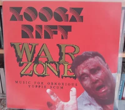 Zoogz Rift - War Zone (Music For Obnoxious Yuppie Scum) - LP