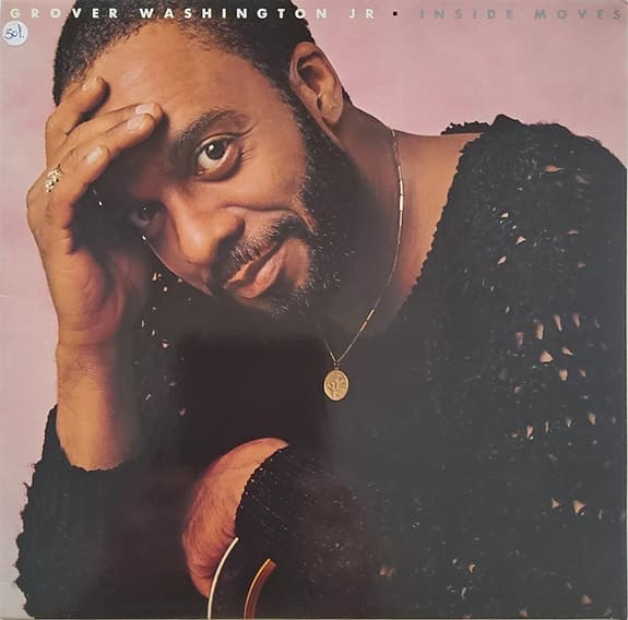 Grover Washington Jr. - Inside Moves