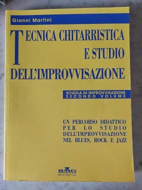 Ricordi Gianni Martini Tecnica Chitarristica e Studio dell'Improvvisazione 2 vol