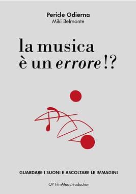 La musica è un errore!?