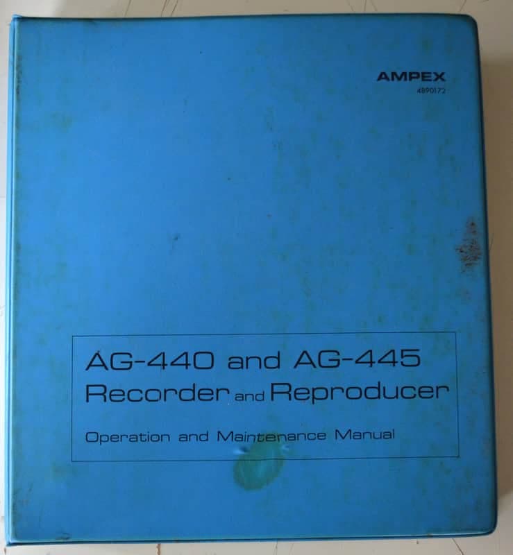 Ampex Original Manual For AG440 and AG445 Tape Recorders70's?